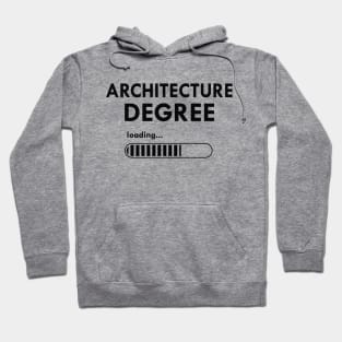 Architecture Degree Loading Hoodie